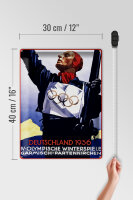 Blechschild Spruch 30x40cm Olympische Winterspiele 1936