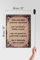 Blechschild Spruch 30x40cm wer ned liabt und wer ned lacht