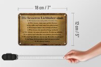 Blechschild Spruch 18x12cm die besseren Liebhaber sind
