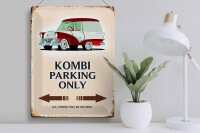 Blechschild Spruch 30x40cm Kombi Parking only Auto
