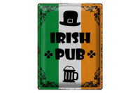 Blechschild Spruch 30x40cm Irish Pub Bier