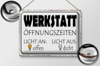 Blechschild Spruch 40x30cm Werkstatt Licht an offen dicht