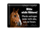 Blechschild Spruch 40x30cm bitte nicht füttern Pferde