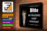 Blechschild Spruch 30x40cm Pferde bitte Waschplatz sauber