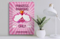 Blechschild Spruch 30x40cm Princess parking only rosa Krone