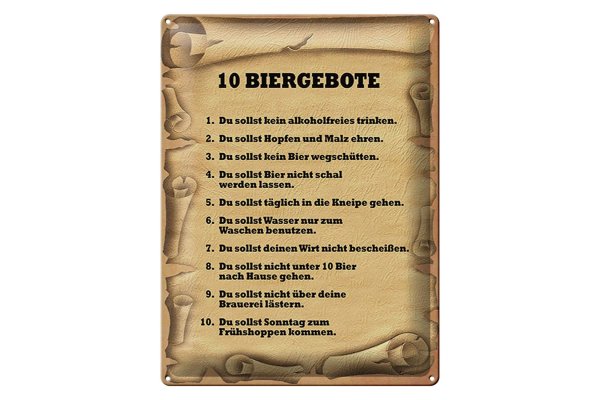 Blechschild Spruch 30x40cm 10 Biergebote du sollst kein