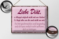 Blechschild Spruch 40x30cm liebe Diät klappt einfach nicht