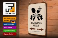 Blechschild Spruch 30x40cm Chefkoch parking only
