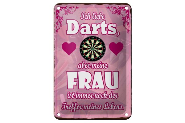 Blechschild Spruch 12x18cm ich liebe Darts aber meine Frau