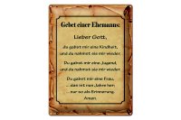 Blechschild Spruch 30x40cm Gebet eines Ehemanns Lieber Gott