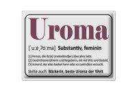 Blechschild Spruch 40x30cm Uroma Bäckerin beste Uroma Welt