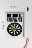 Blechschild Spruch 30x40cm liebe wenn meine Frau mich DART