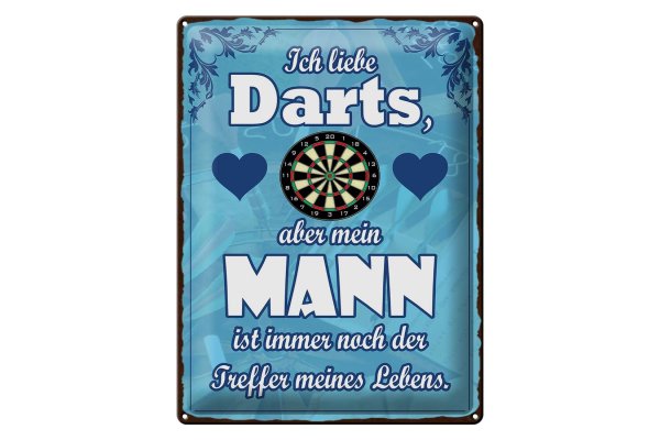 Blechschild Spruch 30x40cm ich liebe Darts aber mein Mann