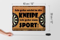 Blechschild Spruch 40x30cm gehe nicht in Kneipe ich Sport
