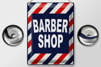 Blechschild Spruch 30x40cm Barbershop Friesur