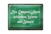 Blechschild Spruch 40x30cm campers Fluch schlechtes Wetter