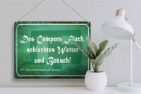Blechschild Spruch 40x30cm campers Fluch schlechtes Wetter