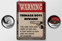 Blechschild Spruch 30x40cm warning teenage boys beware