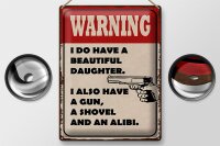 Blechschild Spruch 30x40cm warning have beautiful daughter