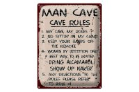 Blechschild Spruch 30x40cm Man cave my cave my rules