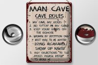 Blechschild Spruch 30x40cm Man cave my cave my rules
