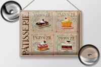 Blechschild Spruch 40x30cm Patisserie Kuchen Sorte Bäckerei