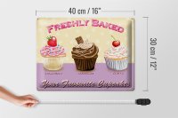 Blechschild Spruch 40x30cm baked your favourite cupcakes