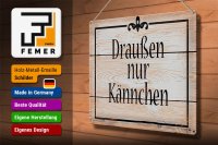 Blechschild Spruch 40x30cm draußen nur Kännchen Kaffee Tee