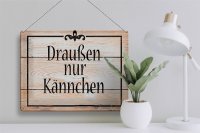 Blechschild Spruch 40x30cm draußen nur Kännchen Kaffee Tee