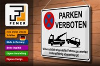 Blechschild Parken 40x30cm Parken verboten widerrechtlich