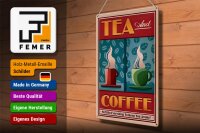 Blechschild Trinken 30x40cm Tea and Coffee Tee und Kaffee