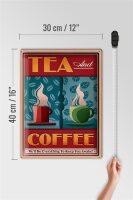 Blechschild Trinken 30x40cm Tea and Coffee Tee und Kaffee