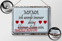 Blechschild Spruch 40x30cm Mama ich werde dein kleiner Sohn