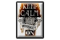 Blechschild Spruch 30x40cm Keep Calm Whiskey on