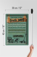 Blechschild Spruch 30x40cm Dad´s Shed open evening weekends