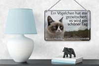 Blechschild Spruch 18x12cm Katze Vögelchen gezwitschert