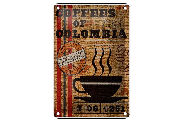 Blechschild Kaffee 12x18cm coffees colombia organic coffee