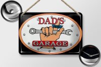 Blechschild Spruch 18x12cm dad´s Garage Papas Werkstatt