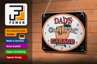 Blechschild Spruch 18x12cm dad´s Garage Papas Werkstatt