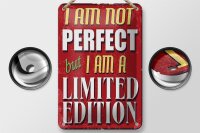 Blechschild Spruch 12x18cm i am not perfect limited edition