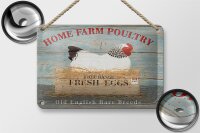 Blechschild Spruch 18x12cm Home farm poultry fresh eggs