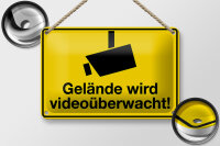 Blechschild Spruch 18x12cm Gelände wird videoüberwacht
