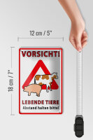 Blechschild Spruch 12x18cm Vorsicht lebende Tiere Abstand