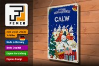 Blechschild Weihnachtsgrüße CALW Geschenk Fest  30x40cm
