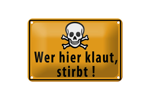 Blechschild Spruch 18x12cm wer hier klaut stirbt Totenkopf