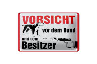 Blechschild Tiere 18x12cm Vorsicht vor Hund und Besitzer