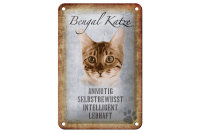 Blechschild Spruch 12x18cm Bengal Katze Geschenk