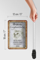 Blechschild Spruch 12x18cm britische Langhaarkatze Schild