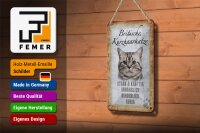 Blechschild Spruch 12x18cm britische Kurzhaarkatze Schild