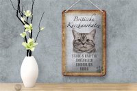 Blechschild Spruch 12x18cm britische Kurzhaarkatze Schild